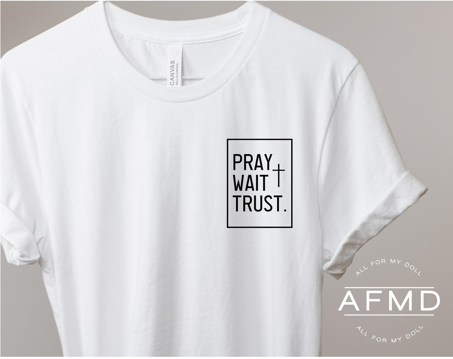 Pray Wait Trust